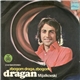 Dragan Mijalkovski - Zbogom Draga, Zbogom