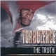 Turbulence - The Truth