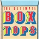 Box Tops - The Ultimate Box Tops