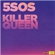 5 Seconds Of Summer - Killer Queen