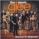 Glee Cast - Glee: The Music, Journey To Regionals