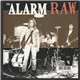 The Alarm - Raw