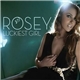 Rosey - Luckiest Girl