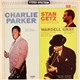 Charlie Parker, Stan Getz, Wardell Gray - Charlie Parker, Stan Getz, Wardell Gray