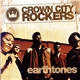 Crown City Rockers - Earthtones