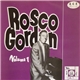 Rosco Gordon - The Best Of Rosco Gordon Volume One