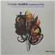 Bossa Nostra - Inverno / Jackie