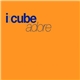 I:Cube - Adore