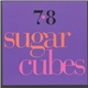 The Sugarcubes - 7•8