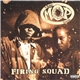 M.O.P. - Firing Squad