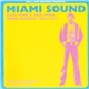 Various - Miami Sound (Rare Funk & Soul From Miami, Florida 1967-1974)