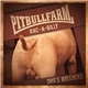 Pitbullfarm - Dog's Bollocks