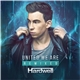 Hardwell - United We Are (Remixed)