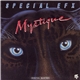 Special EFX - Mystique