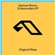 Spencer Brown - Embarcadero EP