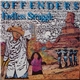 Offenders - Endless Struggle