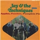 Jay & The Techniques - Apples, Peaches, Pumpkin Pie