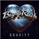 Big & Rich - Gravity