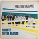 Free Dig Bigband - Tribute To The Beatles